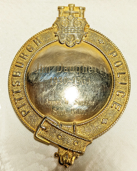 1964 Pittsburgh PA Police Retirement Badge of Jim Daugherty 1930-1964