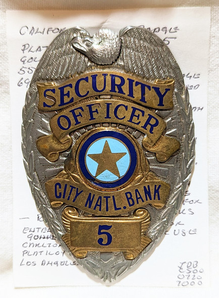 Ca 1960 City National Bank Security Officer Badge #5 by Entenmann