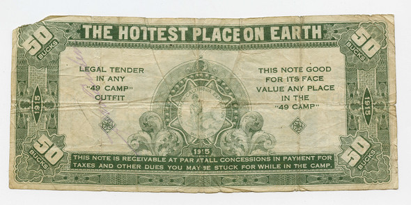 1915 Panama California Exposition 49 Camp 50 Bucks Note with 2 Autographs