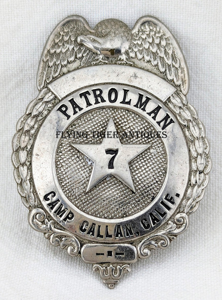Ext Rare Early WWII US Army Camp Callan (San Diego) CA Patrolman Badge #7
