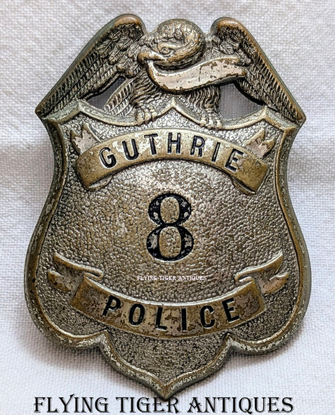 Large ca 1920s Guthrie OK Police Badge # 8 by SOUTHWESTERN STAMP WORKS