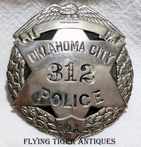 Rare 1920s Oklahoma City Police Badge # 312 in Nickel Plated Nickel