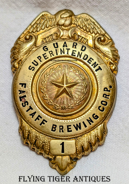 Wonderful ca 1940 Falstaff Brewing Corp Guard Superintendent Badge # 1 by S. G. Adams