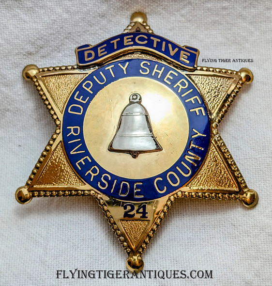Great 2001 Riverside Co CA Deputy Sheriff Detective Badge # 24 by Entenmann Rovin in Exc. Cond.
