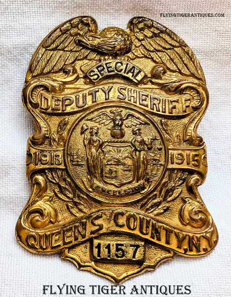 Large Beautiful 1913-1915 Queens Co NY Special Deputy Sheriff Badge # 1157 by C.D. Reese