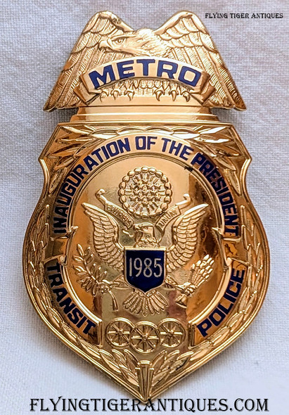 Beautiful 1985 Metro DC Transit Police Inauguration Badge # 144 by Blackinton