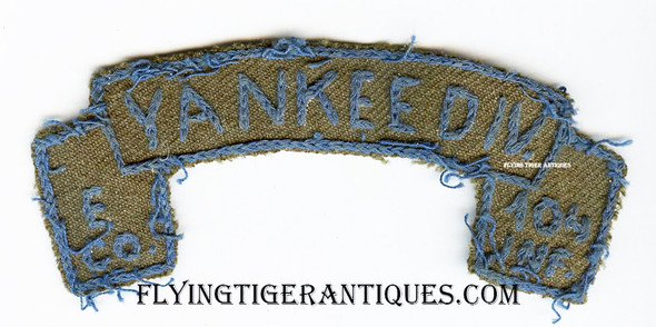 Ext Rare WWII ca 1944 26th Div 104 Regt Co E French Made Tab