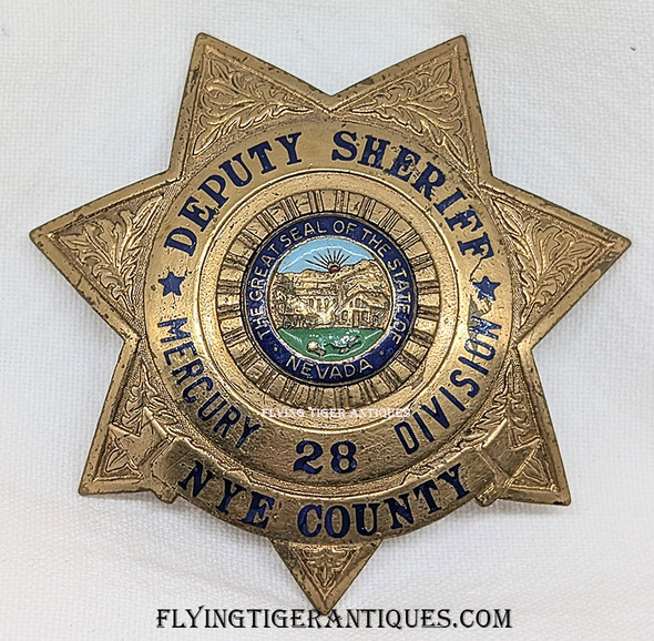 Incredibly Rare ca 1960 Nye Co NV MERCURY DIVISION Deputy Sheriff Badge # 28 by Entenmann NUCLEAR TEST SITE!!