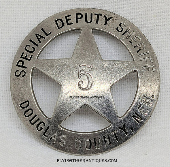 Great ca 1900s-1910s Douglas Co NE Special Deputy Sheriff Circle Star Badge # 5 by Western Stamp & Stencil
