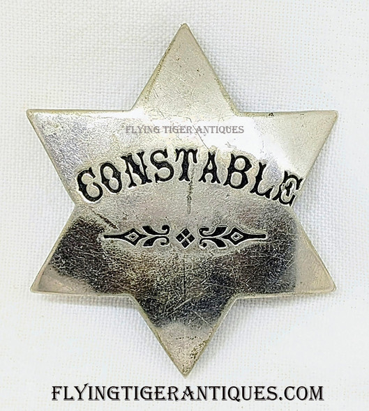 Great Old West 1900’s – 1910’s Constable 6-point Star Badge by Northwestern Stamp Works with Great Wear & Circus Font Lettering