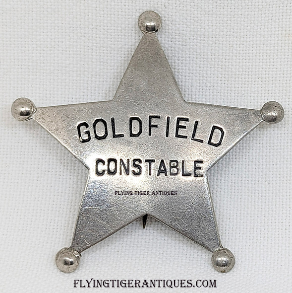 Extremely Rare & Historic Goldfield Nevada Constable 5-point Round Tip Star Badge by Northwestern Stamp Works. Circa 1900’s