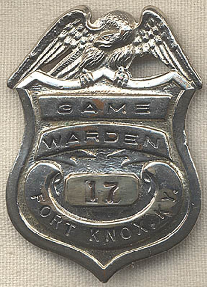 1930s-1940s Fort Knox, Kentucky Game Warden Badge #17