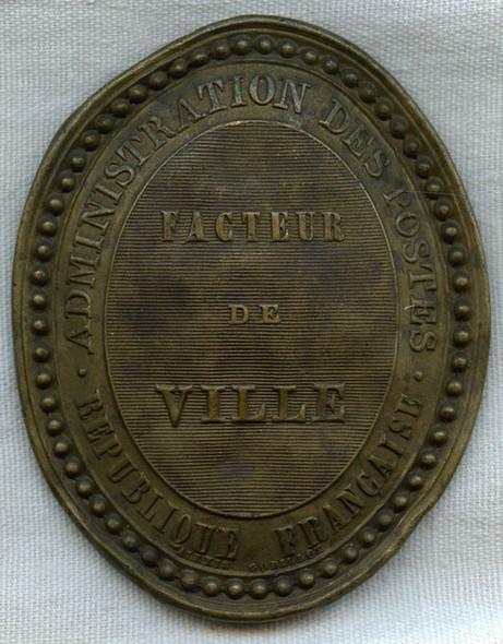 BEING IDed 1848-52 French Postal Badge/Administration des Postes Facteur de Ville NOT SOLD TIL IDed