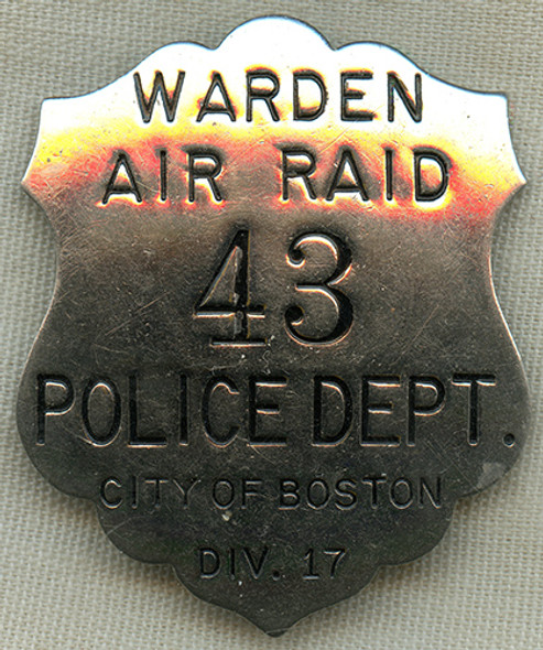 WWII City of Boston Police Dept Division 17 Air Raid Warden Badge #43