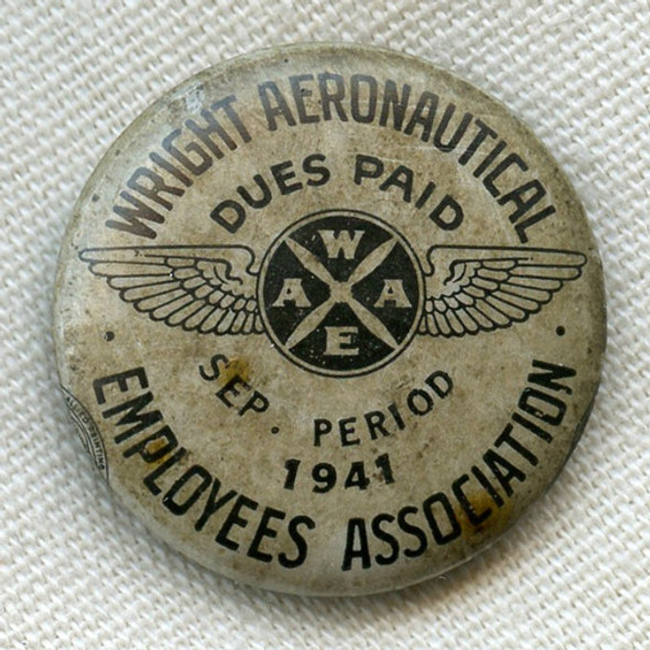 Just Pre-WWII Sept 1941 Wright Aero Employee Association WAEA Member Dues Celluloid Pin
