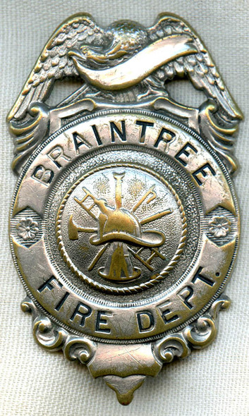 1920's - early 1930's Braintree, Massachusetts Fire Department Badge
