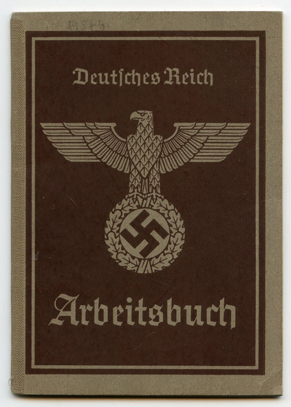 WWII (1940) Type II 3rd Reich Worker's Arbeitsbuch (Labor Booklet) with Hitler Stamps