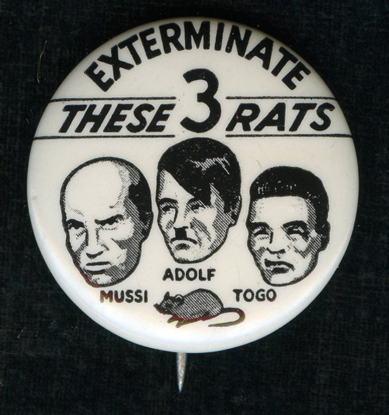 Scarce, Original WWII Anti-Axis Pin: Exterminate These 3 Rats Mussi, Adolf, Togo