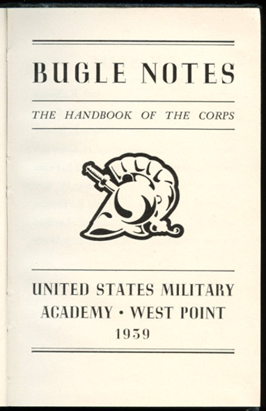 1939 US Military Academy USMA West Point BUGLE NOTES Handbook for Cadets