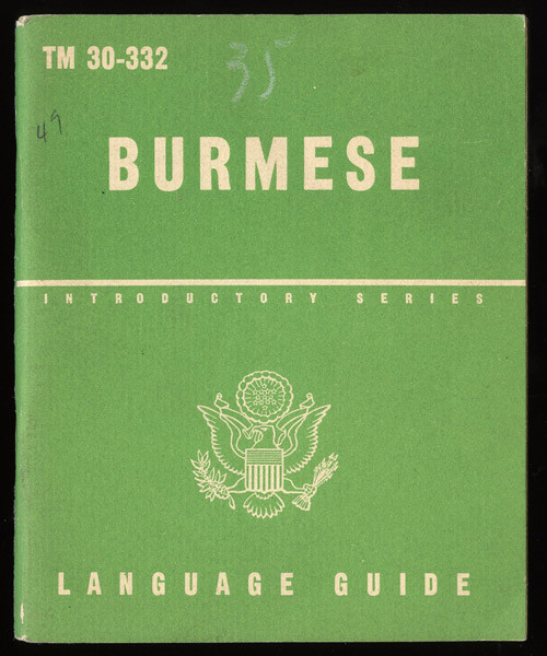 1950 US Army Technical Manual TM 30-332 Burmese Language Guide Variant Light Cover
