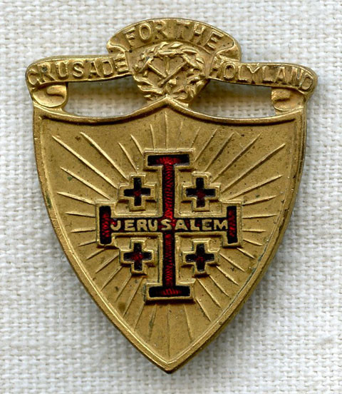 BEING RESEARCHED - "Crusade for the Holy Land" Pin - NOT FOR SALE UNTIL IDENTIFIED
