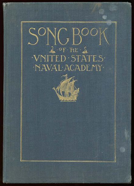 1922 "Song Book of the United States Naval Academy"