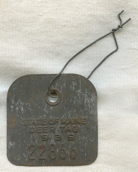 Rare Numbered 1939 State of Maine Metal Deer Tag <p> NO LONGER AVAILABLE
