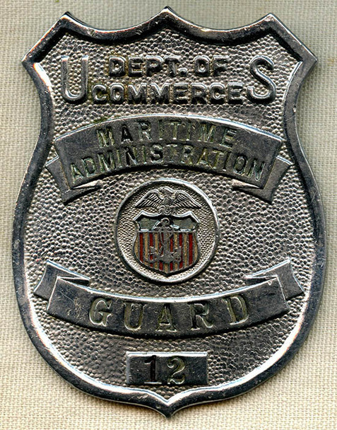 Large WWII US Department of Commerce Maritime Administration Guard Badge