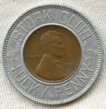 Circa 1936 Stork Club (New York City) "Lucky" Wheat Penny