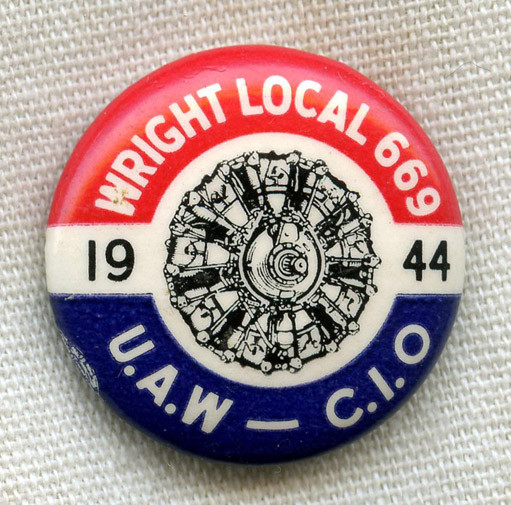 Minty WWII (1944) Wright Aero UAW-CIO Local 669 Member Celluloid Pin