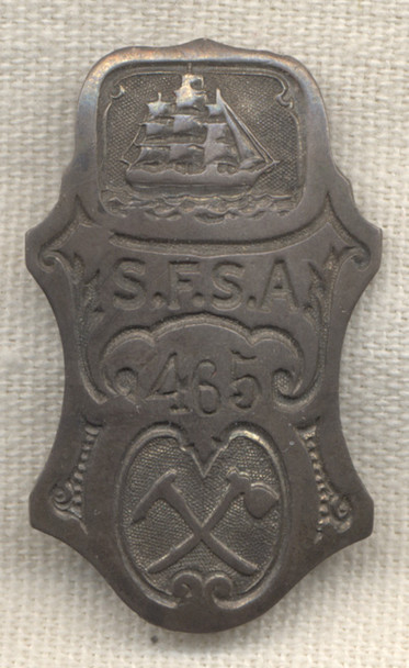 1800s Silver San Francisco, California Shipbuilders Association Badge