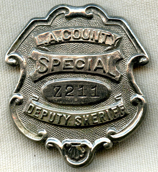 個人装備 LA COUNTY DEPUTY SHERIFF BADGE Early 1920's Los Angeles County Special Deputy Sheriff Badge