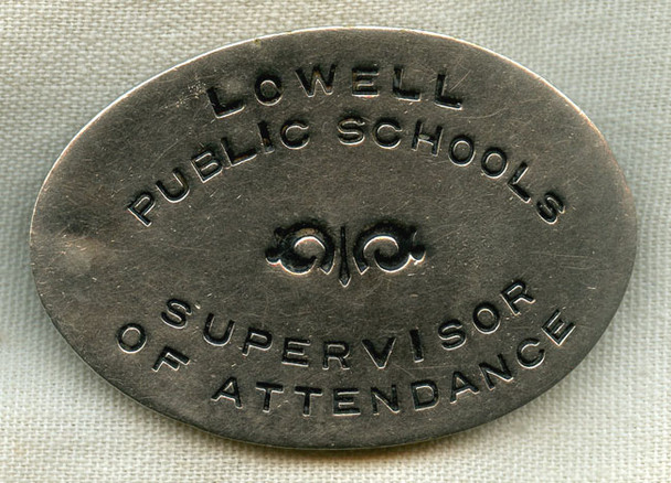 Circa 1930s-1940s Lowell, Massachusetts Truant Officer Badge