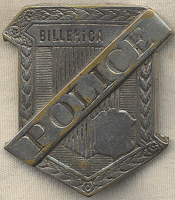 1890's - Early 1900's Billerica, Massachusetts Police Radiator-Style Badge