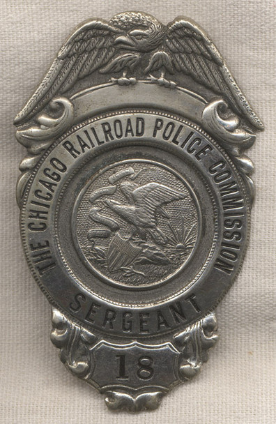 Very Rare 1910s-1920s Chicago, Illinois Railroad Police Commission Sergeant Badge