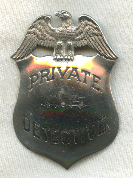 1900-1910 "Stock" Private Detective Shield by California Maker