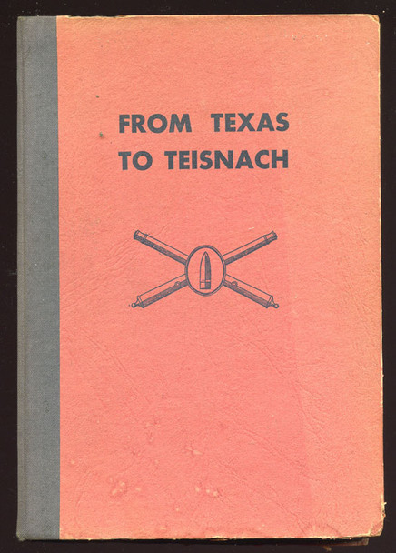 WWII 457th Anti-Aircraft Artillery Automatic Weapons Unit History "From Texas to Teisnach"