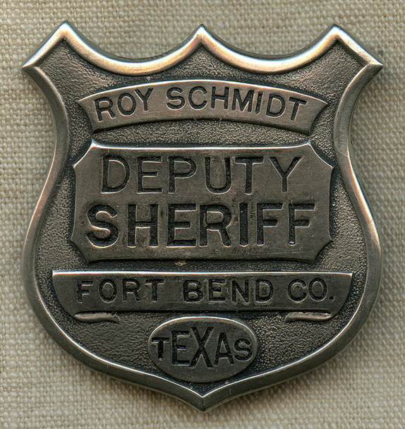 Great 1920's Fort bend Co, Texas Deputy Sheriff Badge of Roy Schmidt.