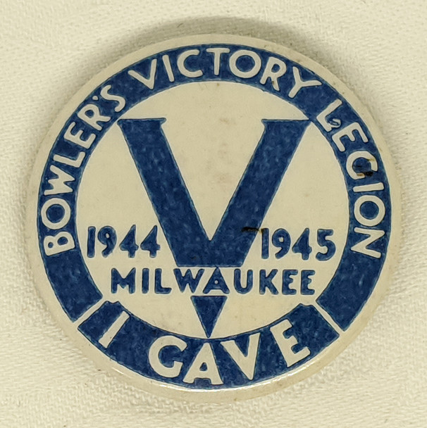 Great WWII Bowler's Victory Legion V Donation Celluloid Dated 1944 - 1945. Milwaukee, Wisconsin.