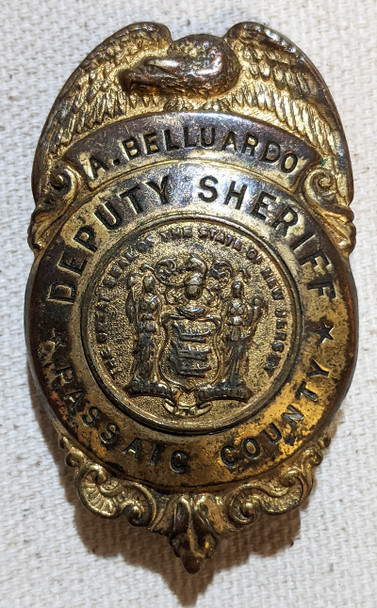 Nice Old 1930s Passaic Co NJ Deputy Sheriff Badge Named to A.Belluardo