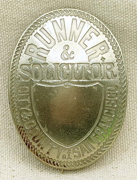 Rare and HUGE 1880s-1890s City & County of San Francisco Runner & Solicitor Badge