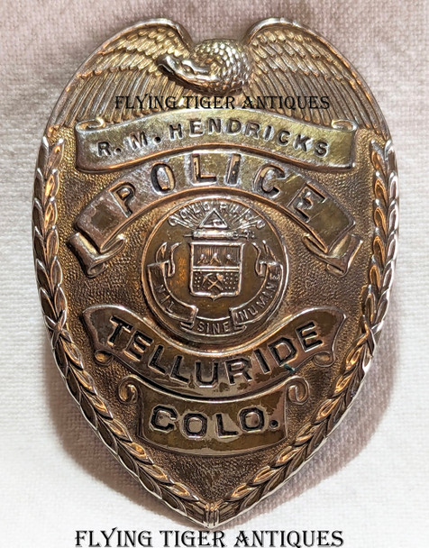 Rare 1950s Telluride CO Police Badge of R.M. Ralph Hendricks