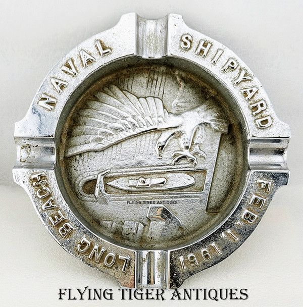 Awesome 1951 Long Beach Naval Shipyard LARGE & HEAVY Chrome Brass Ashtray Made on Base