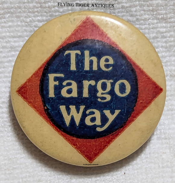 Scarce 1890s Wells Fargo Express Adv Celluloid Lapel Stud The Fargo Way