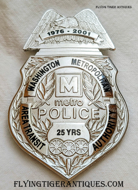 2001 Metro DC Transit Police 25th Anniversary Badge # 275 by Collinson