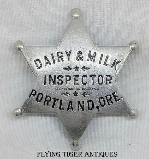 Rare ca 1900 Portland OR Daily & Milk Inspector Badge