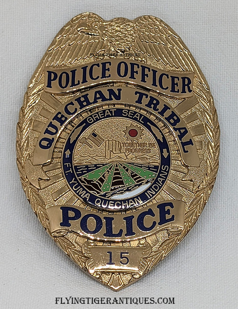 Rare Late 1980’s Quechan Tribal Police Ft. Yuma Quechan Indians Arizona Badge # 15 by BNB