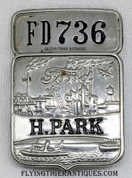 1940’s Highland Park Michigan Ford Factory Fire Department Worker Badge # FD 736