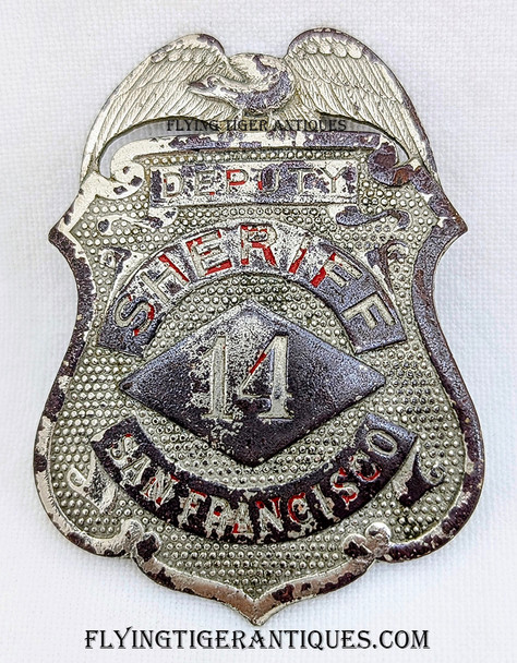Extremely Rare circa 1927 – 1935 San Francisco ISSUE Deputy Sheriff Badge # 14 by Irvine & Jachens NOT a Juice Badge!