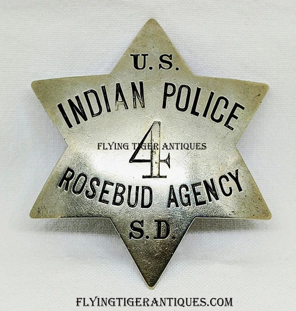 Fabulous 1880’s – 1890’s Rosebud Agency South Dakota US Indian Police Badge # 4